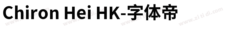 Chiron Hei HK字体转换